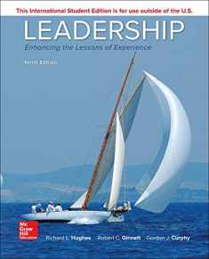 Leadership: Enhancing the Lessons of Experience 9th Edition, International Student Edition
