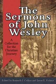 The Sermons of John Wesley: A Collection for the Christian Journey