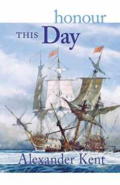 Honour This Day (Volume 17) (The Bolitho Novels, 17)