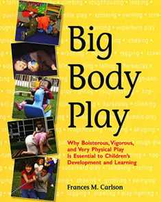 Big Body Play