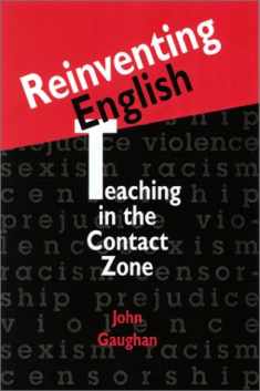 Reinventing English: Teaching in the Contact Zone