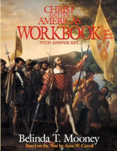 Christ and the Americas Workbook: And Study Guide (With Answer Key)