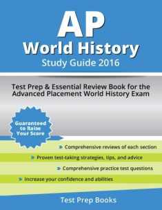 AP World History Study Guide 2016: Test Prep & Essential Review Book for the Advanced Placement World History Exam