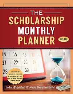 The Scholarship Monthly Planner 2020-2021