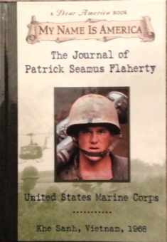 My Name Is America: The Journal Of Patrick Seamus Flaherty, United States Marine Corps