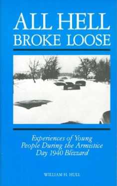 All Hell Broke Loose: Experiences of Young People During the Armistice Day 1940 Blizzard
