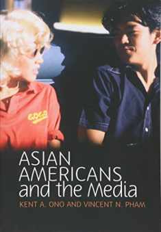 Asian Americans and the Media: Media and Minorities