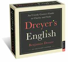 Dreyer's English 2021 Day-to-Day Calendar: An Utterly Correct Guide to Clarity and Style