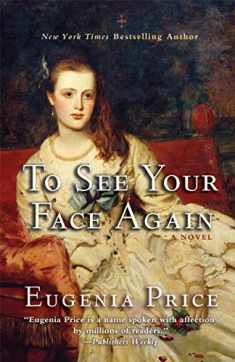 To See Your Face Again (The Savannah Quartet, 2)