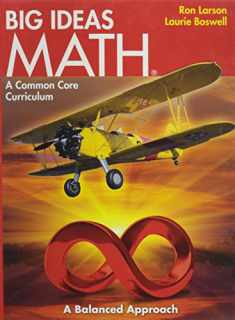 BIG IDEAS MATH: Common Core Student Edition Red 2014