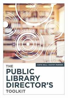 The Public Library Director's Toolkit