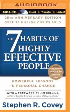 7 Habits of Highly Effective People: 25th Anniversary Edition, The