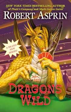 Dragons Wild (A Dragons Wild Novel)