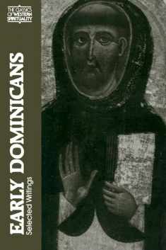 Early Dominicans: Selected Writings (Classics of Western Spirituality (Paperback))