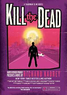Kill the Dead: A Sandman Slim Novel (Sandman Slim, 2)