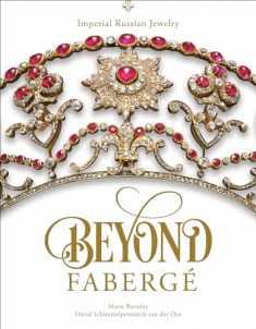 Beyond Fabergé: Imperial Russian Jewelry