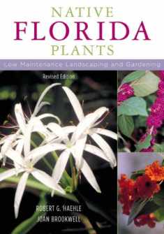 Native Florida Plants: Low Maintenance Landscaping and Gardening