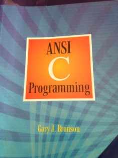 A First Book of ANSI C, Fourth Edition (Introduction to Programming)