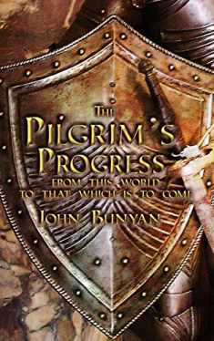 The Pilgrim's Progress: Both Parts and with Original Illustrations