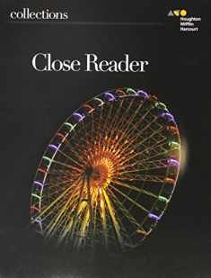 Close Reader Student Edition Grade 6 (Collections)