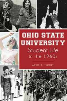 Ohio State University Student Life in the 1960s