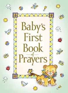 Baby's First Book of Prayers (Baby’s First Series)