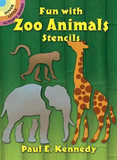 Fun With Zoo Animals Stencils (Dover Little Activity Books: Animals)