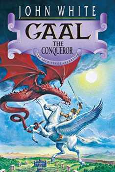 Gaal the Conqueror (Volume 2) (The Archives of Anthropos)