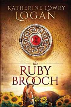 The Ruby Brooch: Time Travel Romance (The Celtic Brooch)