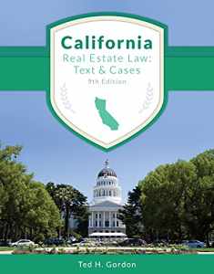 California Real Estate Law: Text and Cases
