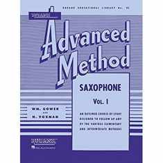 Rubank Advanced Method - Saxophone Vol. 1 (Rubank Educational Library)