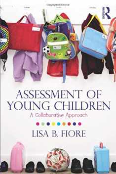 Assessment of Young Children: A Collaborative Approach