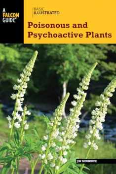 Basic Illustrated Poisonous and Psychoactive Plants (Basic Illustrated Series)