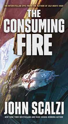 The Consuming Fire (The Interdependency, 2)