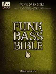 Funk Bass Bible (Bass Recorded Versions)