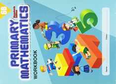 Primary Mathematics Workbook 6B (Standards Edition)