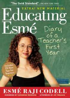 Educating Esmé: Diary of a Teacher's First Year