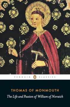 The Life and Passion of William of Norwich (Penguin Classics)