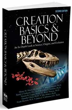 Creation Basics and Beyond, 2nd Edition