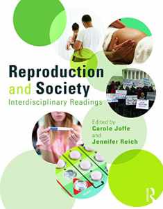 Reproduction and Society: Interdisciplinary Readings (Perspectives on Gender)