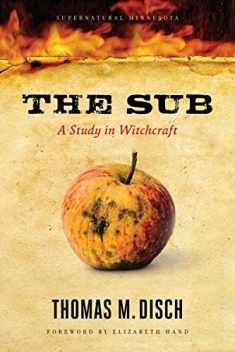 The Sub: A Study in Witchcraft (Supernatural Minnesota, 4)