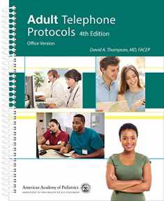 Adult Telephone Protocols: Office Version