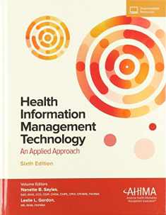 Health Information Management Technology with Online Access: An Applied Approach