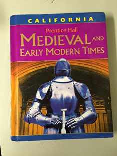 Medievel And Early Modern Times - California Edition