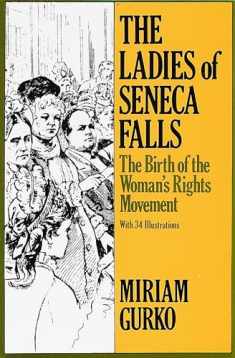 The Ladies of Seneca Falls: The Birth of the Woman's Rights Movement (Studies in the Life of Women)