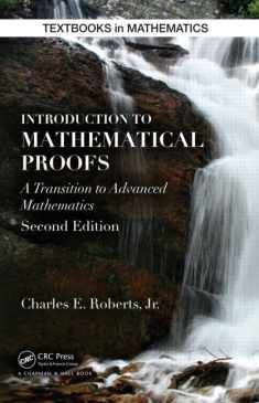Introduction to Mathematical Proofs (Textbooks in Mathematics)