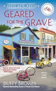 Geared for the Grave (A Cycle Path Mystery)