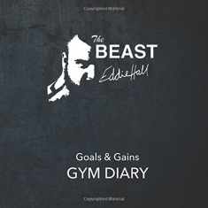 Eddie Hall's Goals & Gains Gym Diary