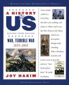 A History of US: War, Terrible War: 1855-1865A History of US Book Six (A ^AHistory of US)