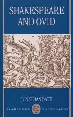 Shakespeare and Ovid (Clarendon Paperbacks)